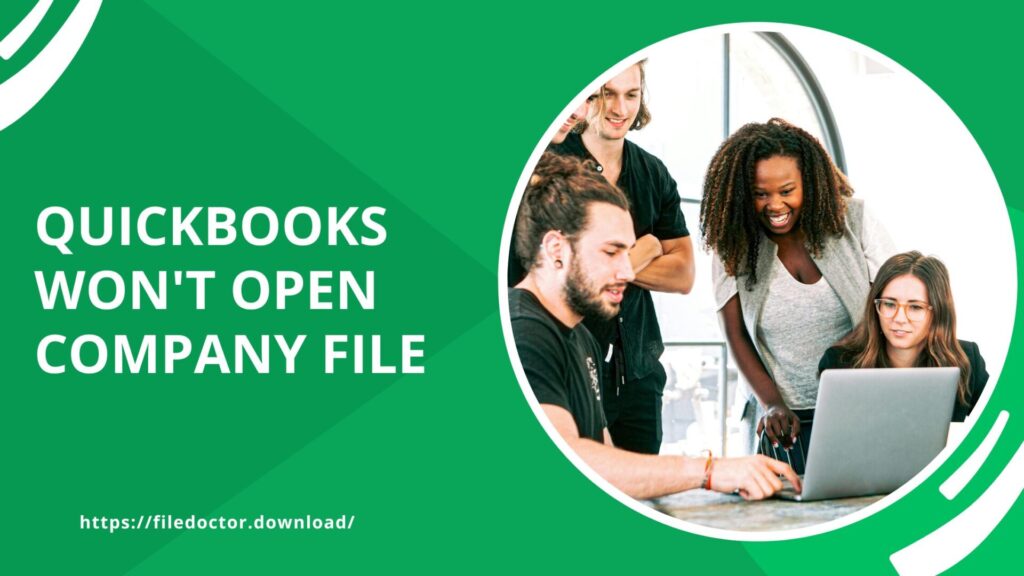 quickbooks won't open company file